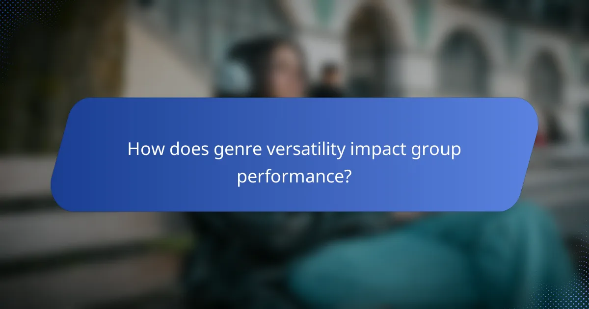 How does genre versatility impact group performance?