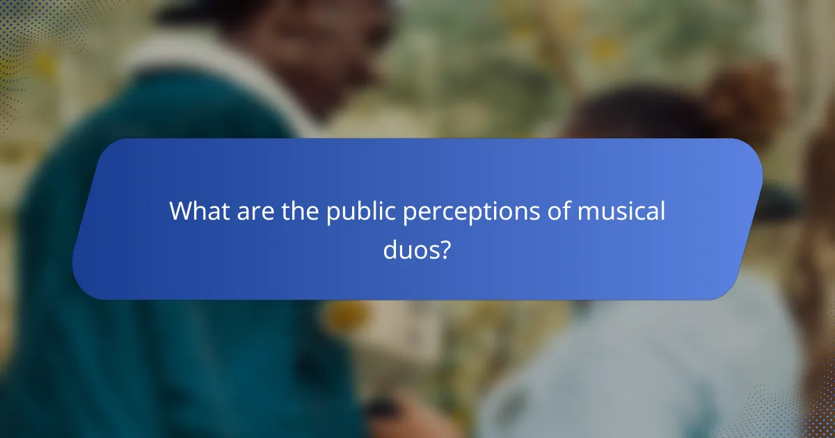 What are the public perceptions of musical duos?